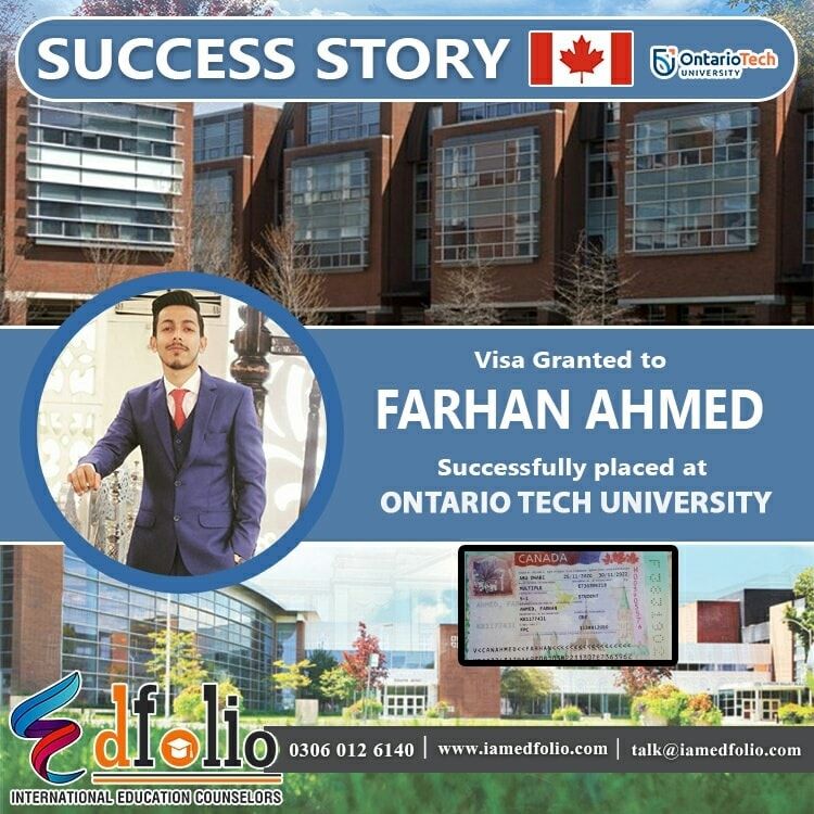 Congratulations To Farhan Ahmed For Securing Admission in Ontario Tech University and Canadian Visa
