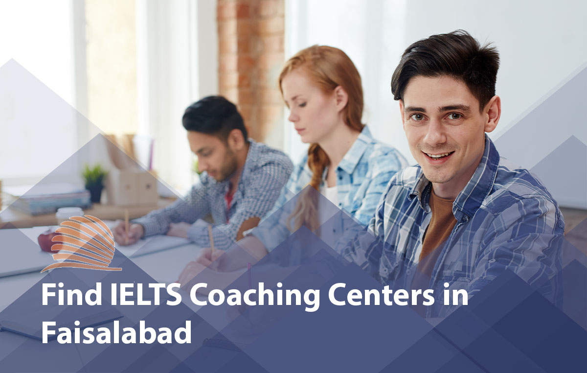IELTS Coaching Centers in Faisalabad