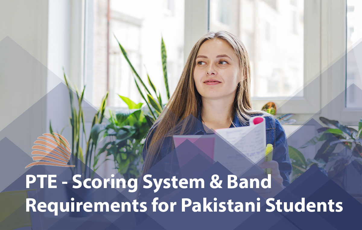 PTE Scoring System & Band Requirements
