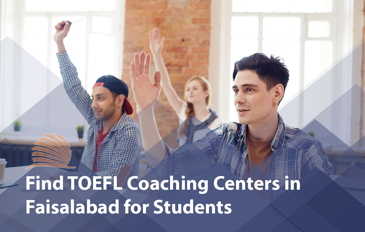 TOEFL Coaching Centers in Faisalabad