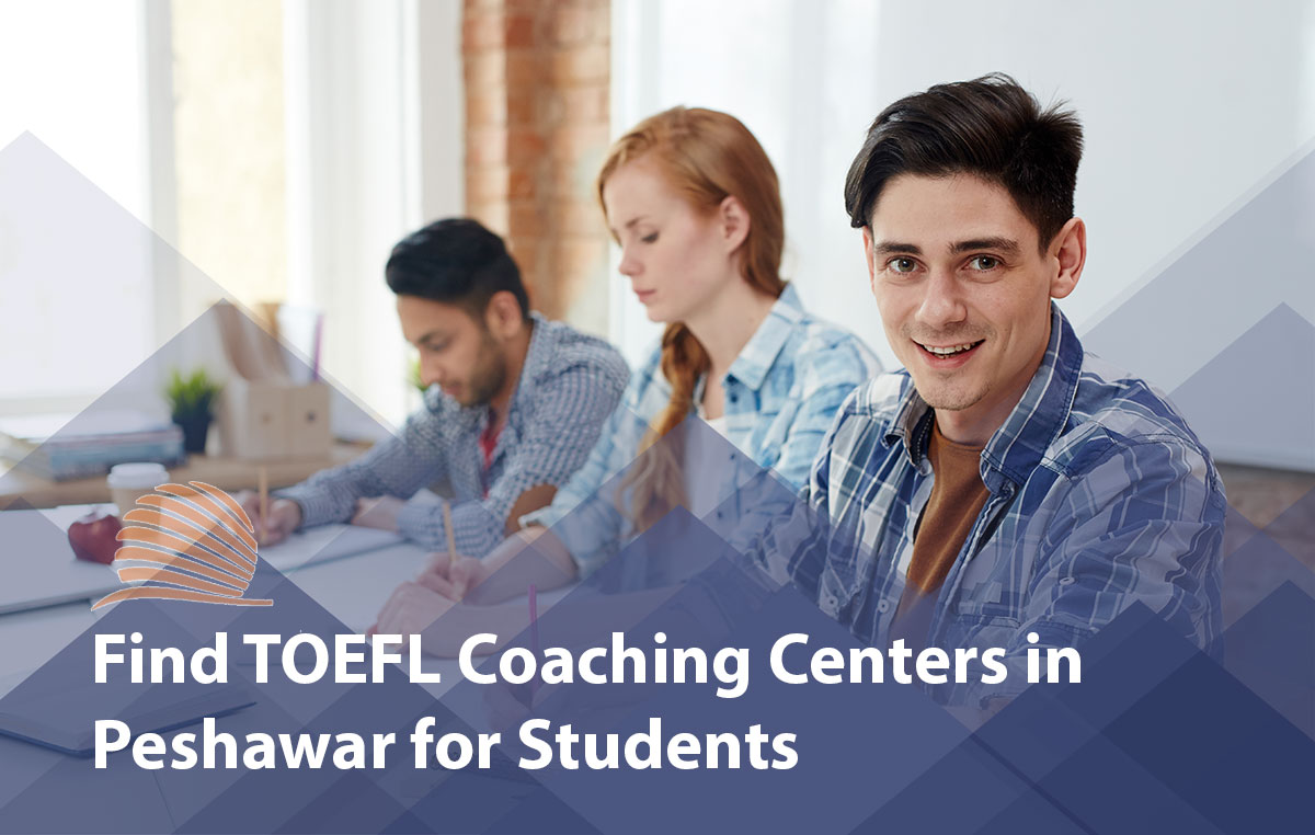 TOEFL Coaching Centers in Peshawar
