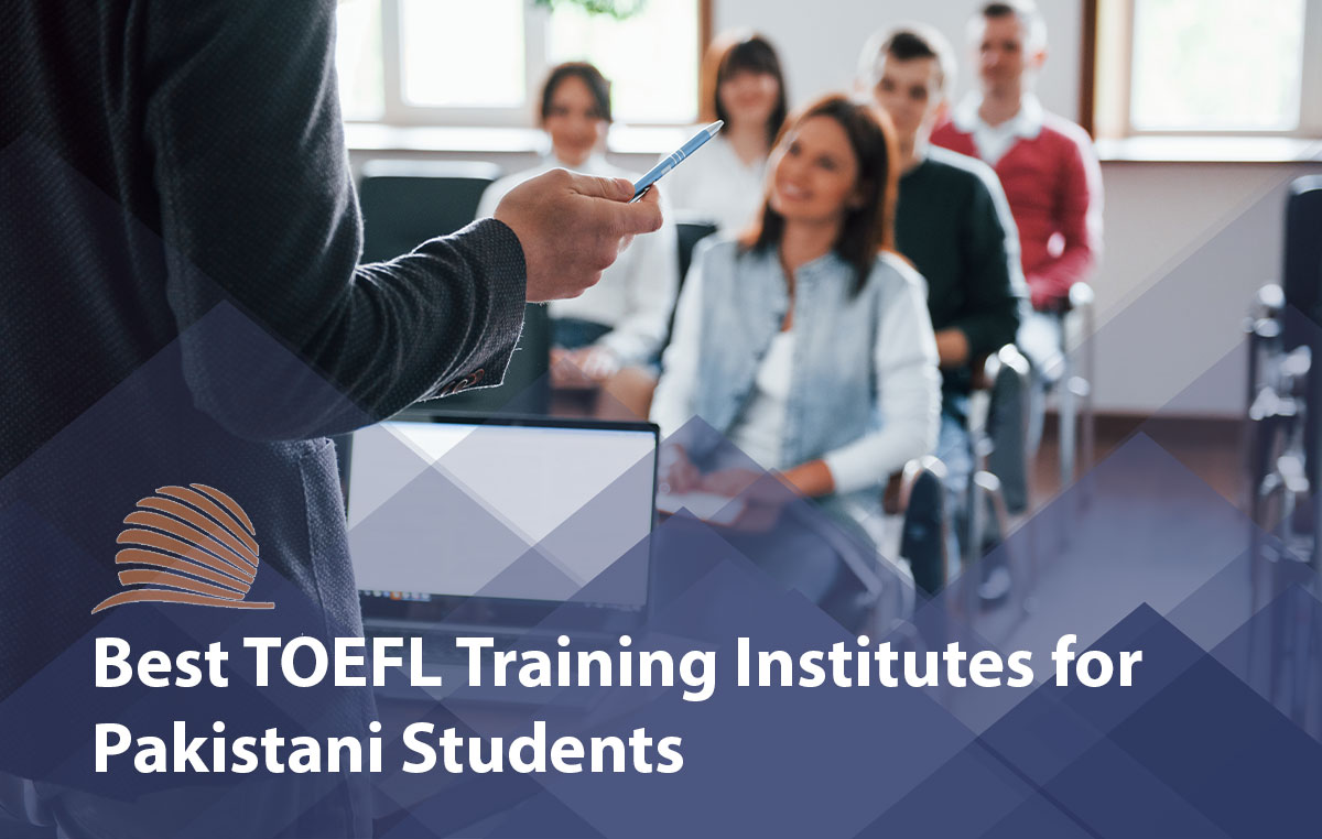 TOEFL Coaching Centers in Pakistan 