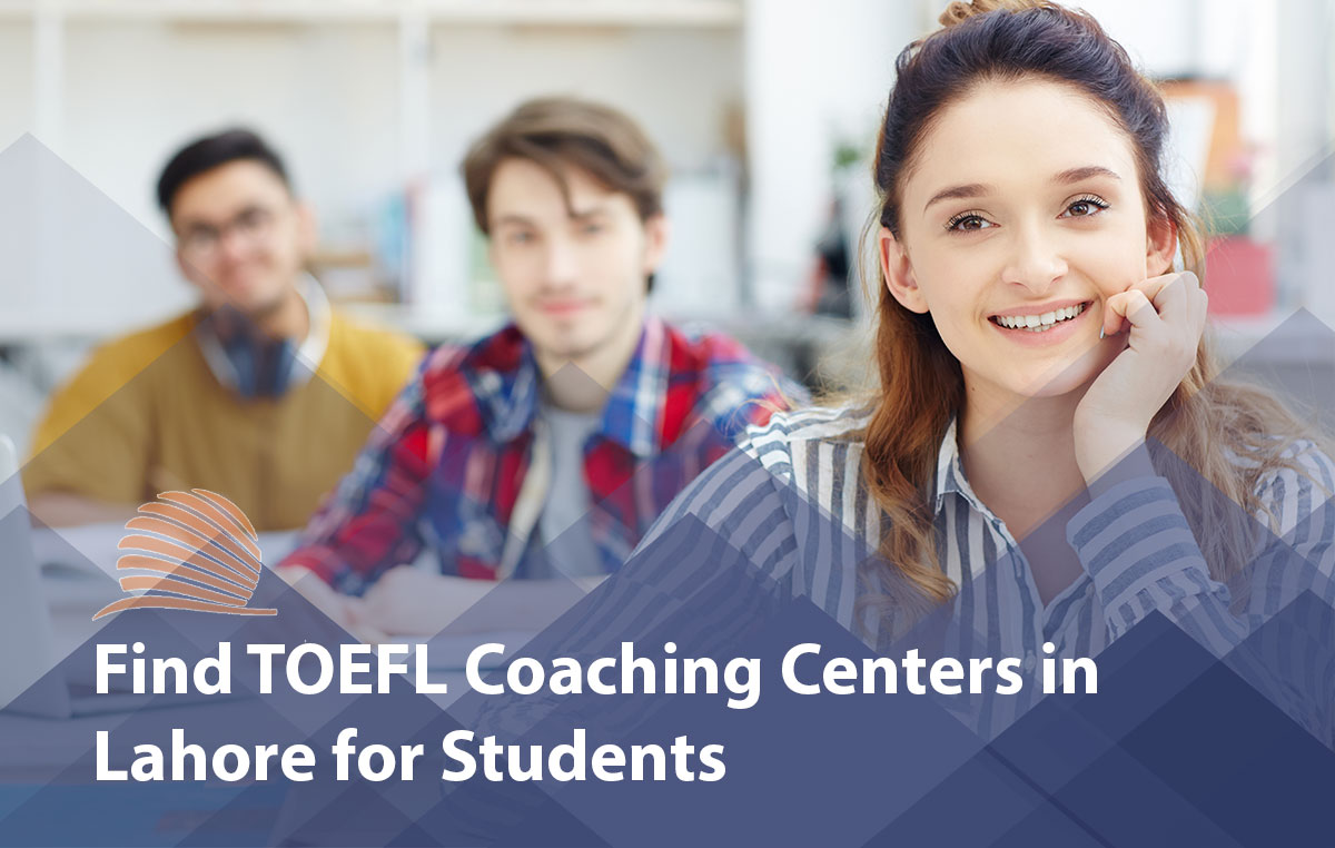 TOEFL Coaching Centers Lahore