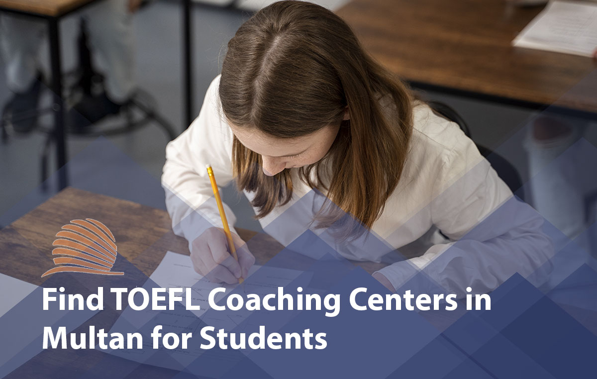 TOEFL Coaching Centers in Multan
