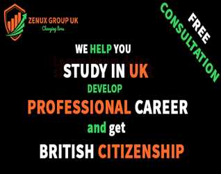 Zenux Group UK: Study in UK- Develop Professional Career and get British Citizenship