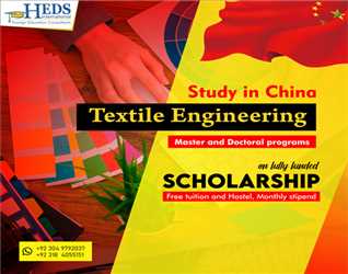 Study Textile Engineering in China on fully funded Scholarship | MS and PhD programs