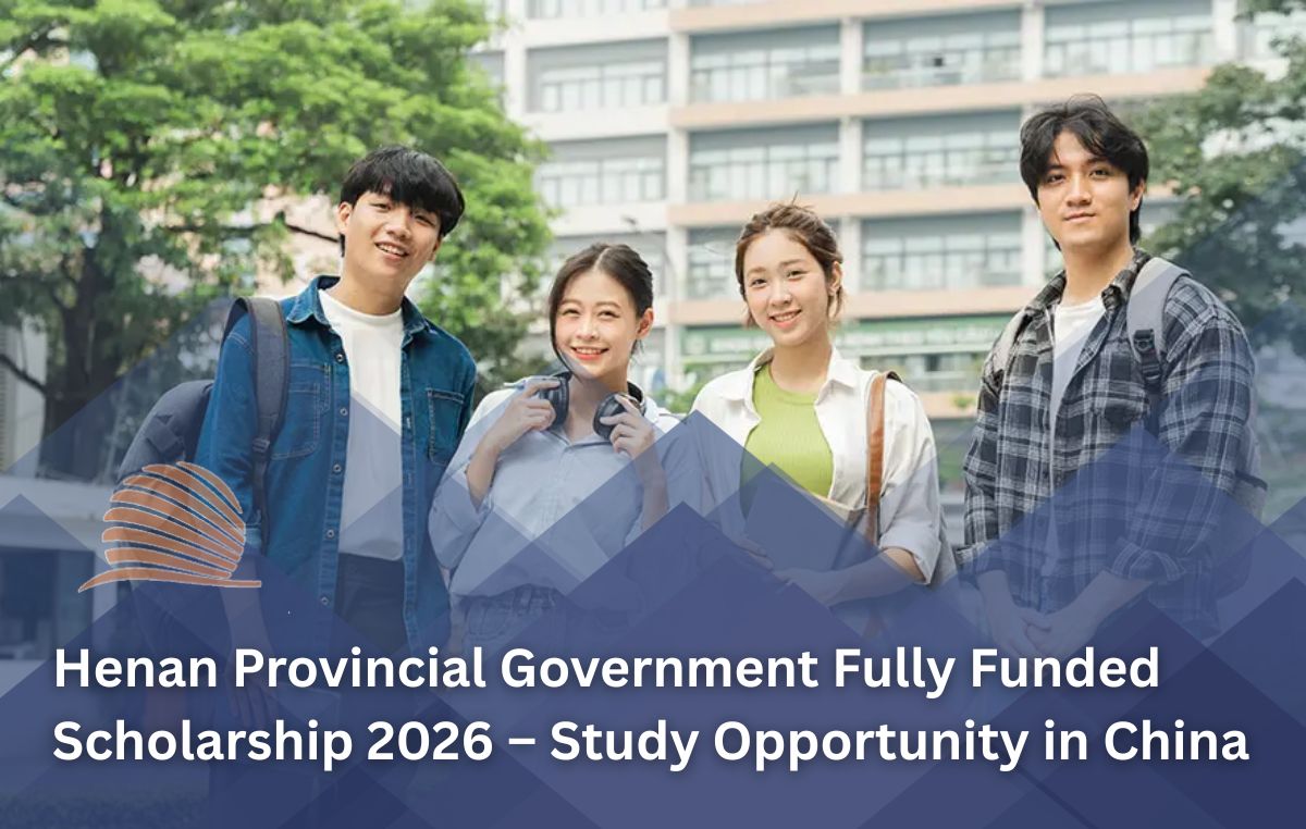 Henan Provincial Government Scholarship 2026 in China