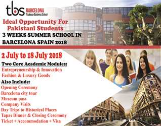 IDEAL Opportunity For Pakistani Students!! 3 Weeks Summer School In Barcelona Spain  2018!!