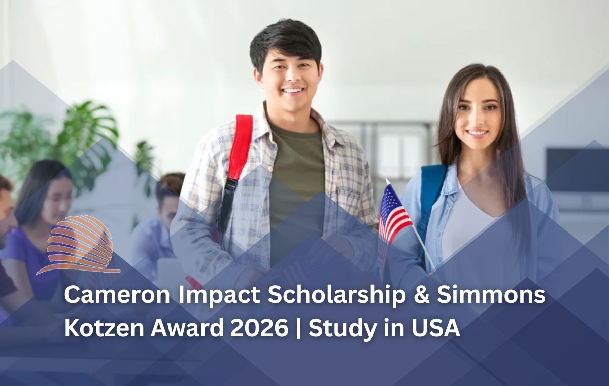 Fully Funded USA Scholarships 2026 | Cameron Impact & Simmons Kotzen Scholarship