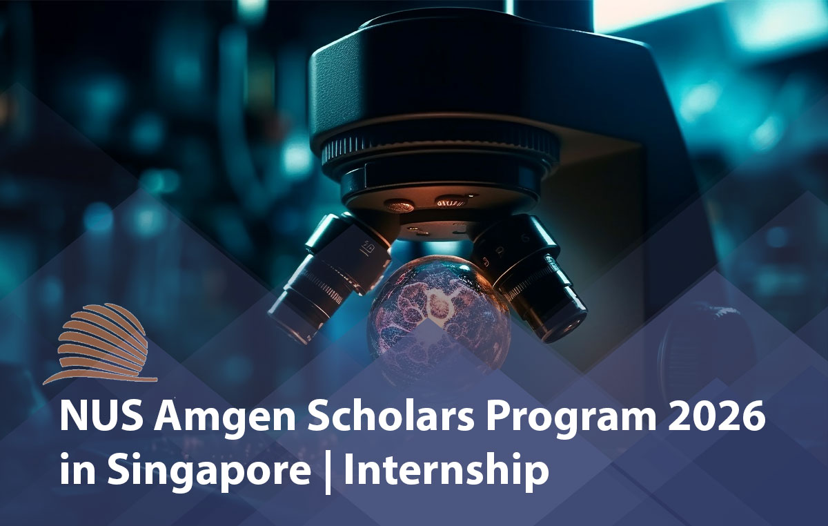 NUS Amgen Scholars Program 2026 in Singapore