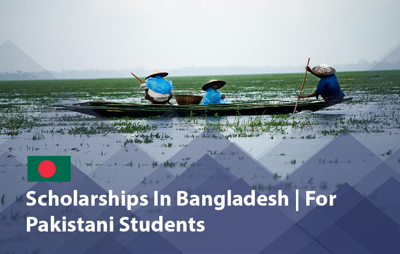 Scholarships in Bangladesh for Pakistani Students 2025 