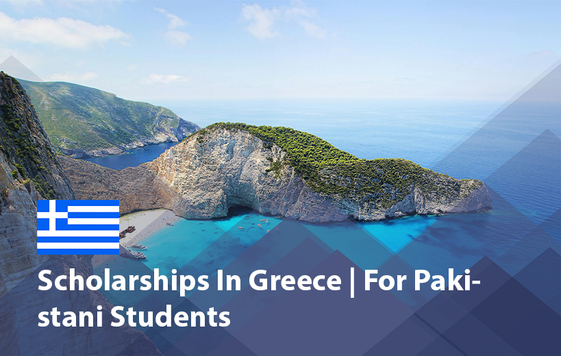 Scholarships in Greece for Pakistani Students 2025 