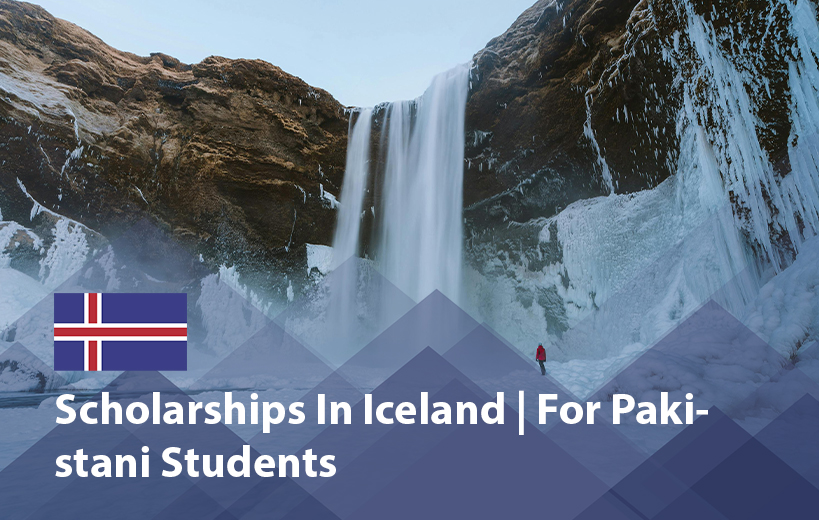 Scholarships in Iceland for Pakistani Students 2025 