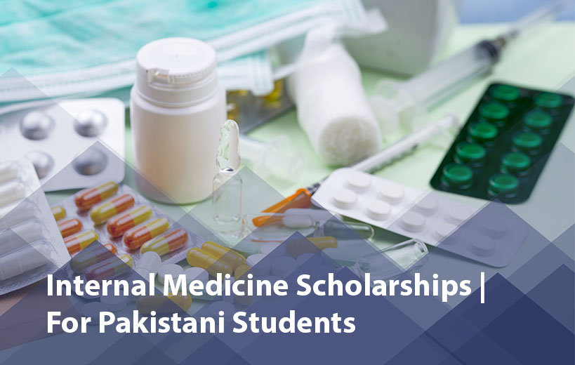 Internal Medicine Scholarships for Pakistani Students 2025 