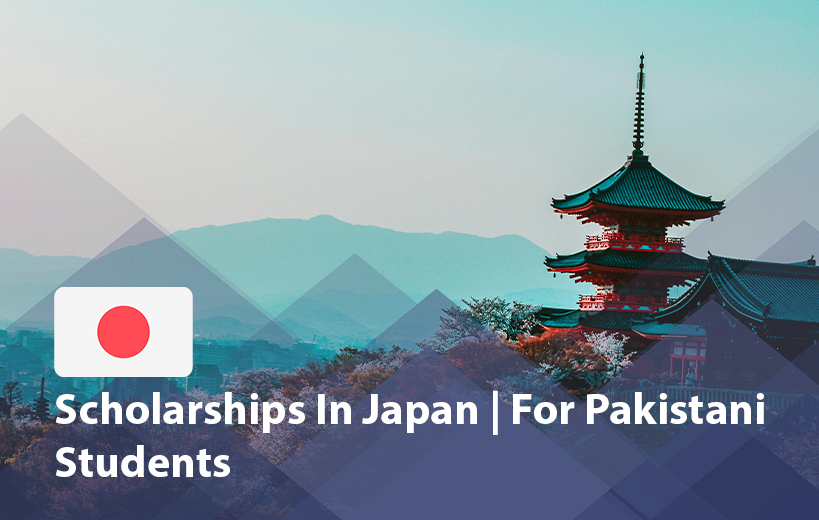 Scholarships in Japan for Pakistani Students 2025 
