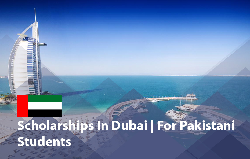 Dubai Scholarships for Pakistani Students 2025