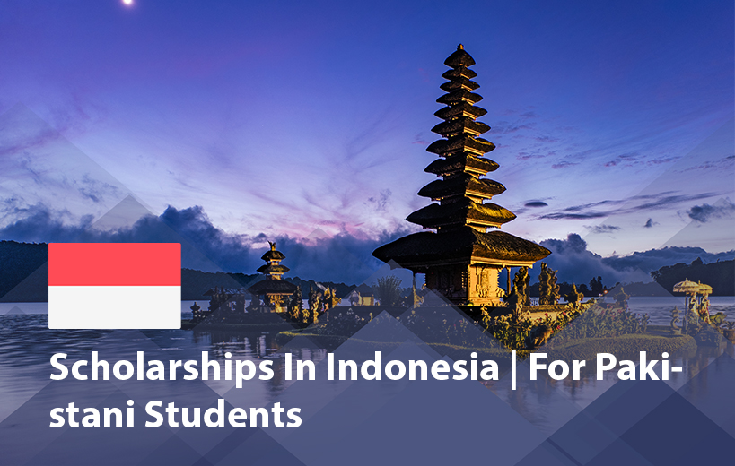 Scholarships in Indonesia for Pakistani Students 2025