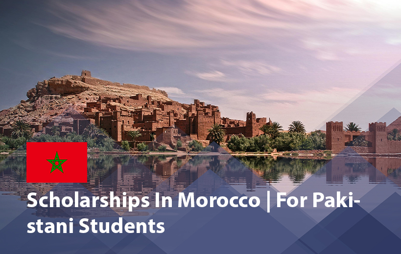 Scholarships in Morocco for Pakistani Students 2025 