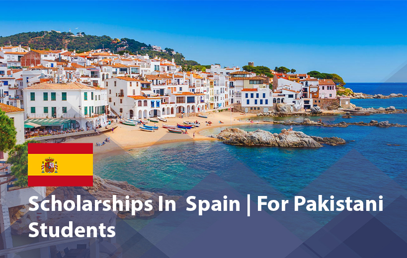Scholarships in Spain for Pakistani Students 2025 