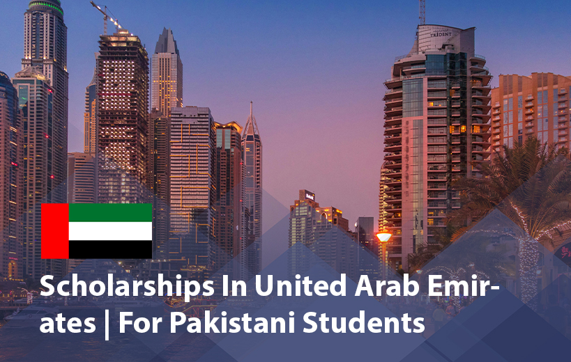 Scholarships in UAE for Pakistani Students 2025 