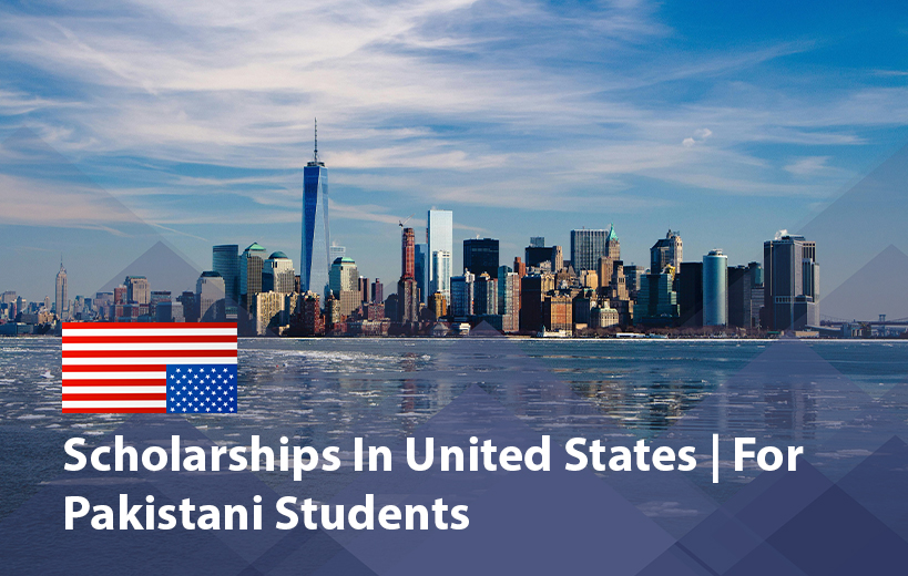 Scholarships in USA for Pakistani Students 2025 