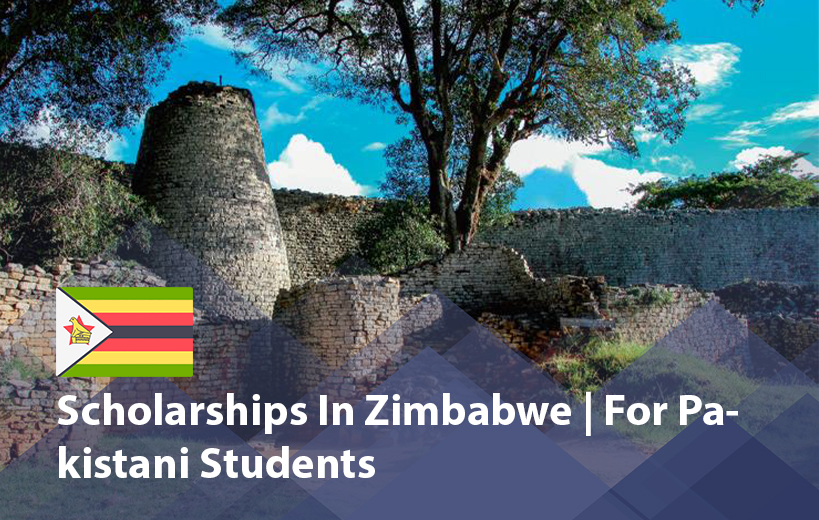 Scholarships in Zimbabwe for Pakistani Students 2025 